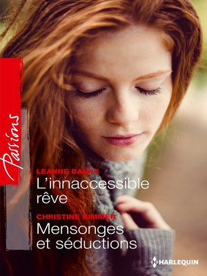 cover image of L'inaccessible rêve--Mensonges et séduction